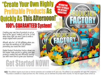 Product Production Factory - make money online