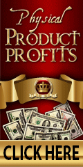 Physical Product Profits - make money online