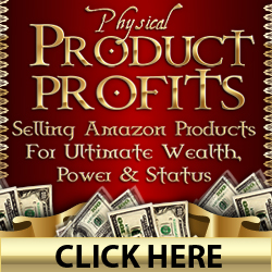 Physical Product Profits - make money online